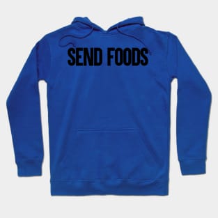 Send Foods Hoodie